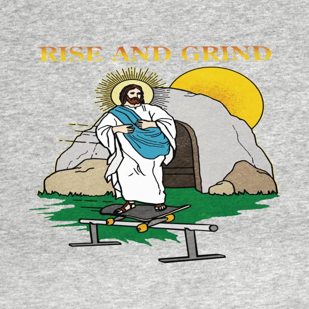 Jesus Rise and Grind by Dystopianpalace